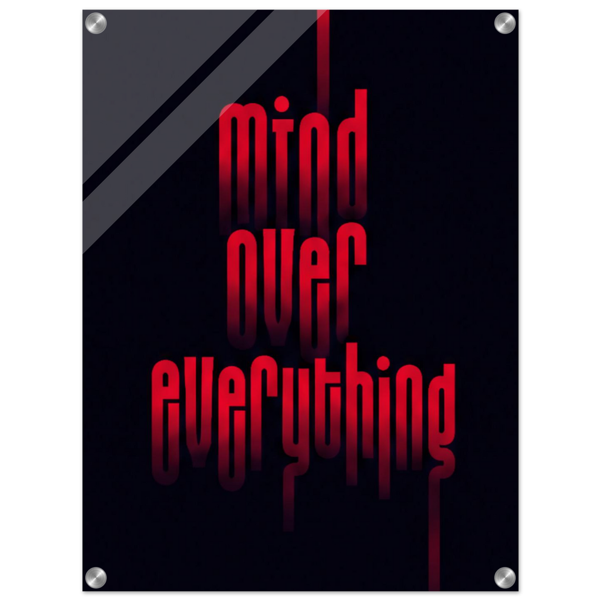 Mind Over Everything – Motivation Acrylic Glass Art
