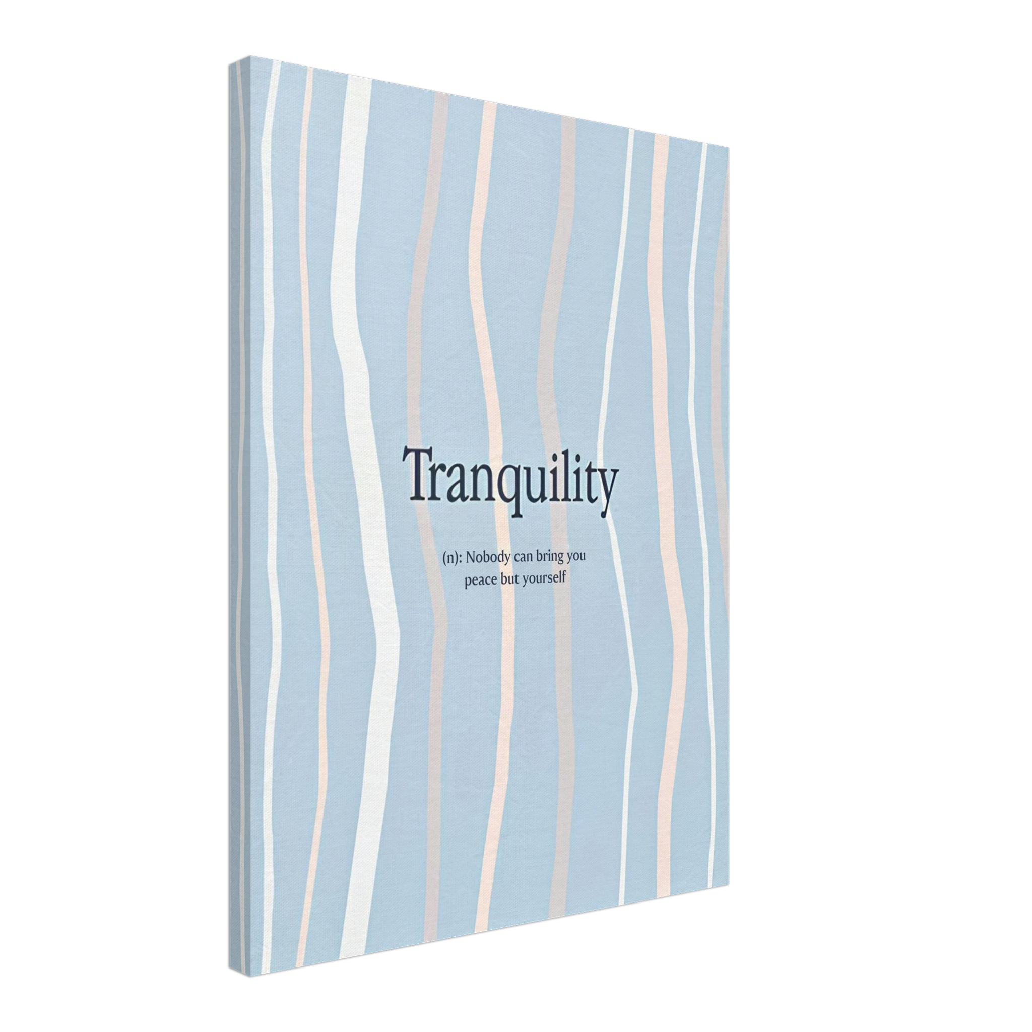 Tranquility