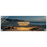 Purpose Over Popularity