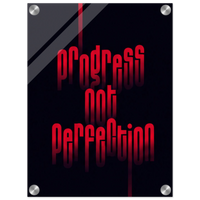 Progress Not Perfection – Motivation Acrylic Glass Art