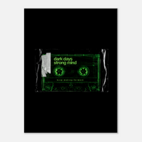 Dark Days, Strong Mind – Motivation Canvas Art