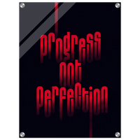Progress Not Perfection – Motivation Acrylic Glass Art