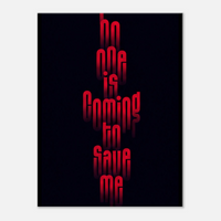 No One Is Coming to Save Me – Motivation Canvas Art