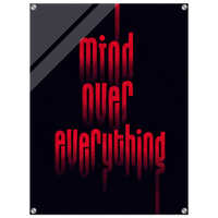 Mind Over Everything – Motivation Acrylic Glass Art