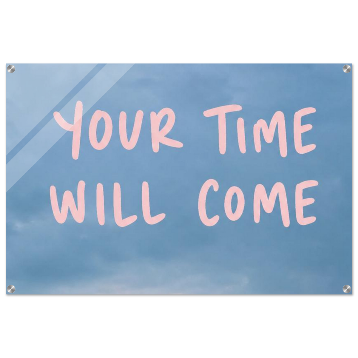 Your Time Will Come – Aviation Acrylic Glass Art