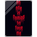 No One Is Coming to Save Me – Motivation Acrylic Glass Art