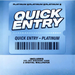 Platinum Quick Entry