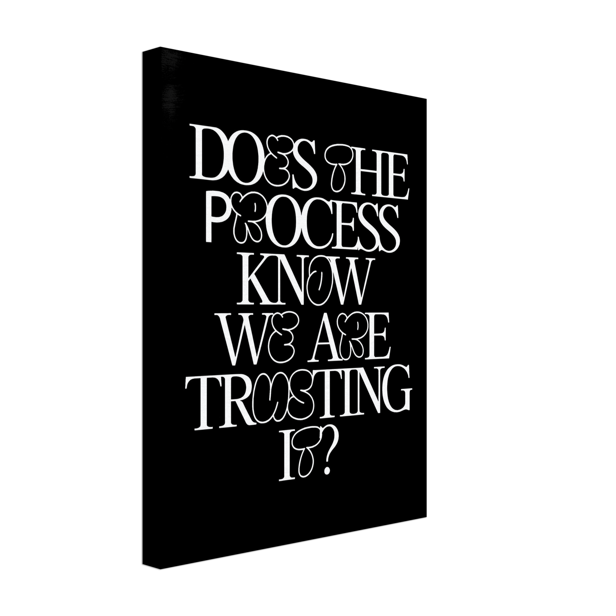 Does the Process Know
