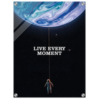 Live Every Monent Acrylic Canvas