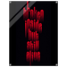 Bold. Brave. Alive. – Statement Acrylic Glass Art