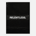 Relentless – Minimalist Motivation Canvas Art