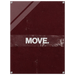 Move – Minimalist Motivation Acrylic Glass Art