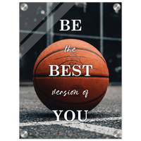 Be The Best Version Of You Acrylic Canvas - Phantom 4