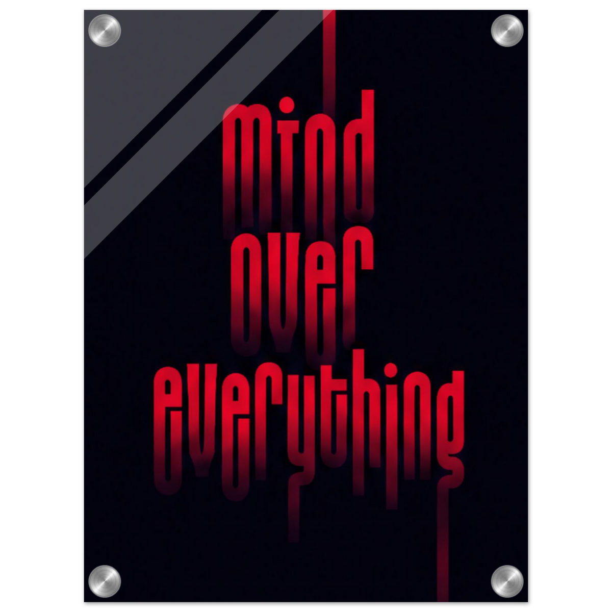 Mind Over Everything – Motivation Acrylic Glass Art