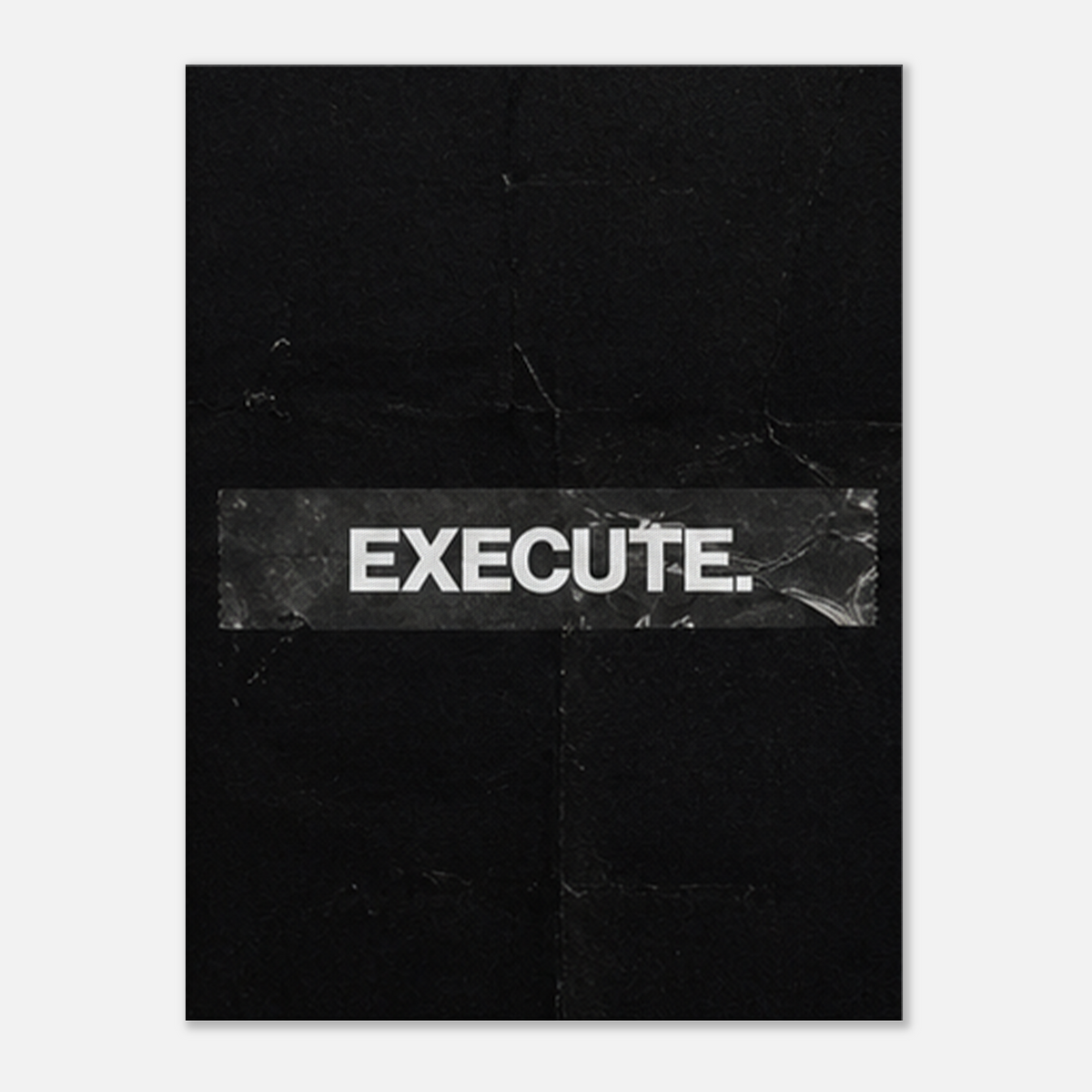 Execute – Minimalist Motivation Canvas Art
