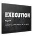Execution (noun)
