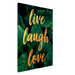 Live Laugh Love