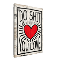 Do Shit You Love - Phantom 4