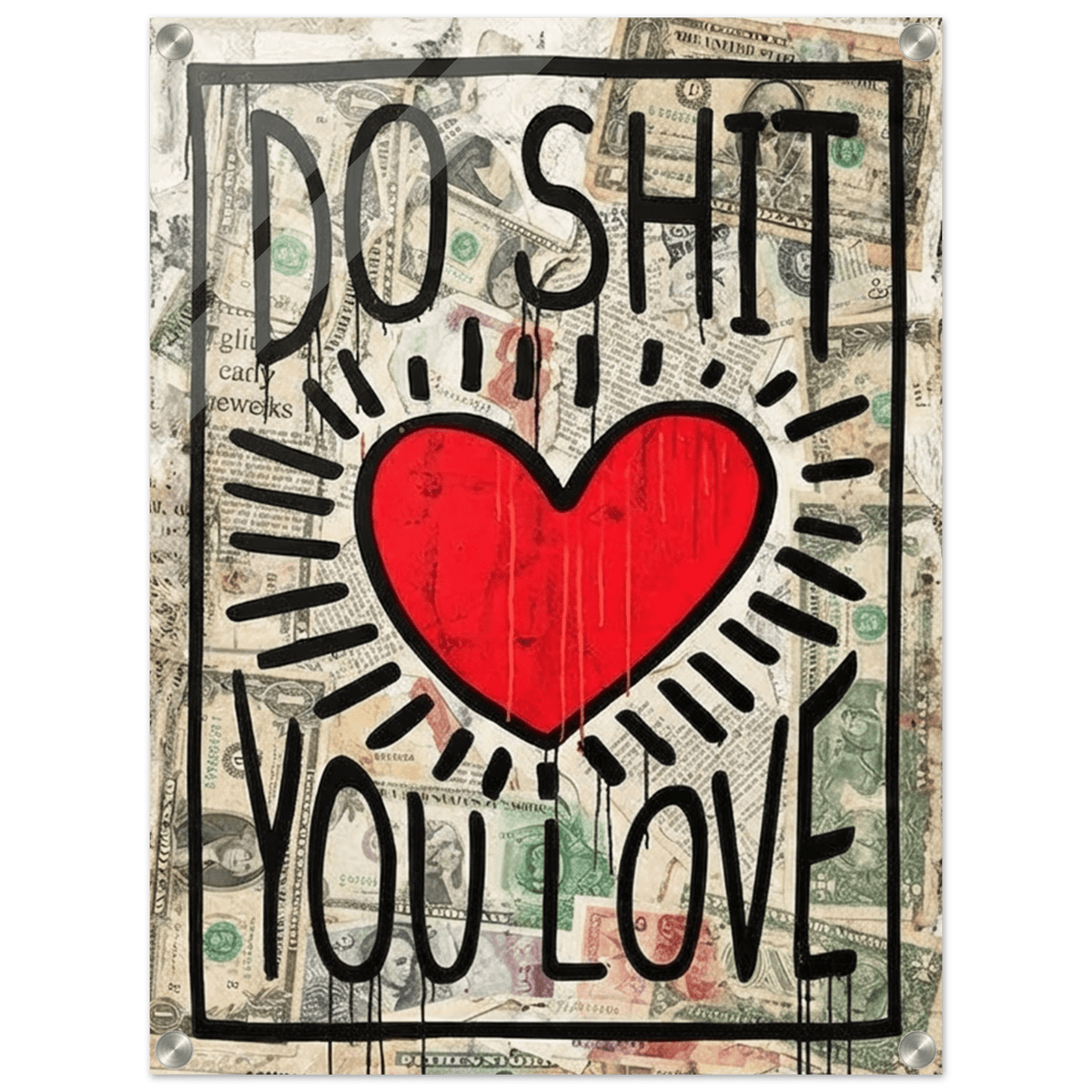 Do Shit You Love Acrylic Canvas - Phantom 4