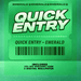 Emerald Quick Entry - Phantom 4
