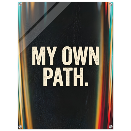 My Own Path Acrylic Canvas