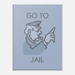 Go To Jail - Phantom 4