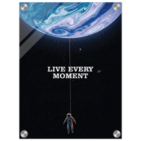 Live Every Monent Acrylic Canvas - Phantom 4