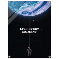 Live Every Monent Acrylic Canvas - Phantom 4