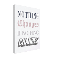 Nothing Changes - Phantom 4