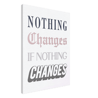 Nothing Changes - Phantom 4