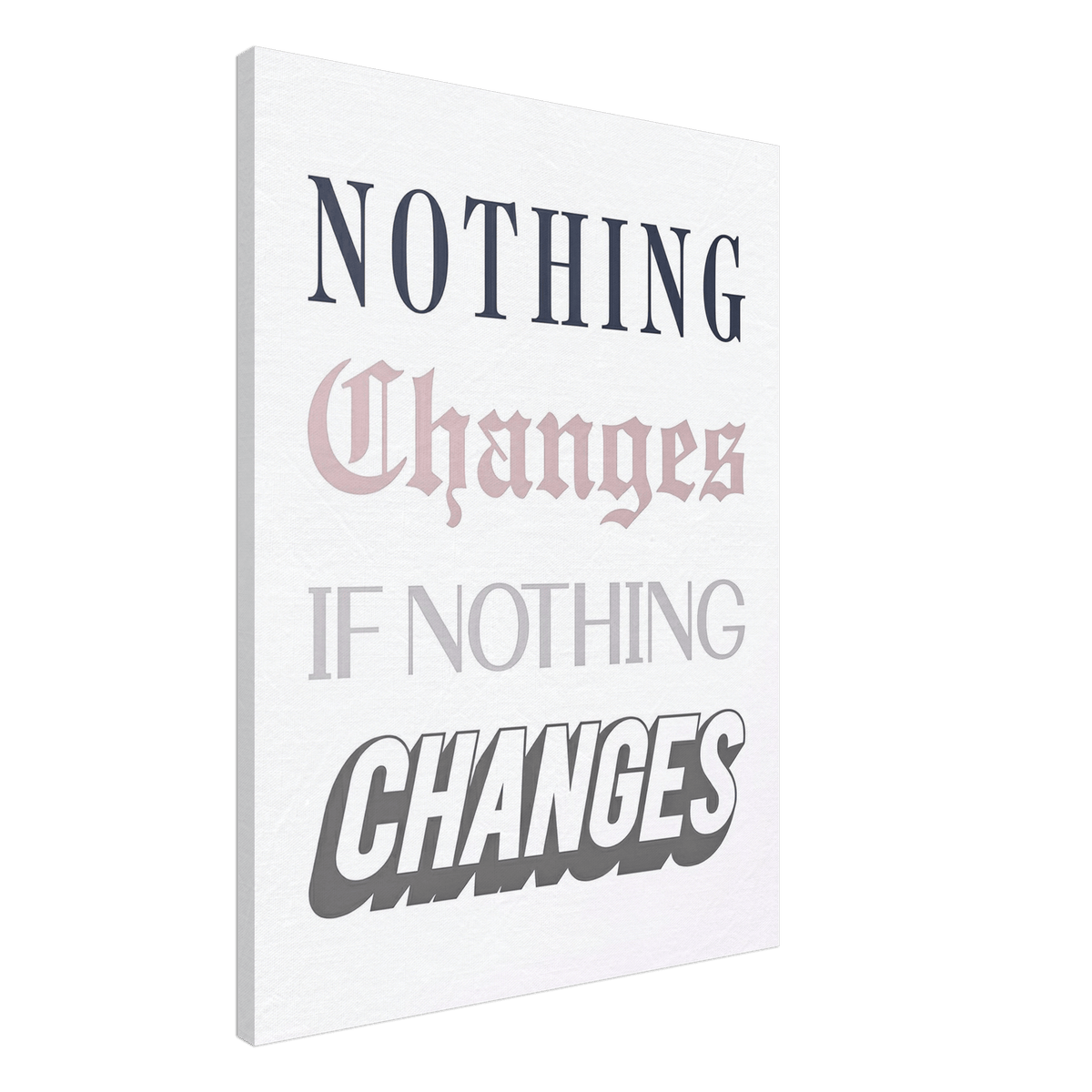 Nothing Changes - Phantom 4