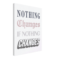 Nothing Changes - Phantom 4