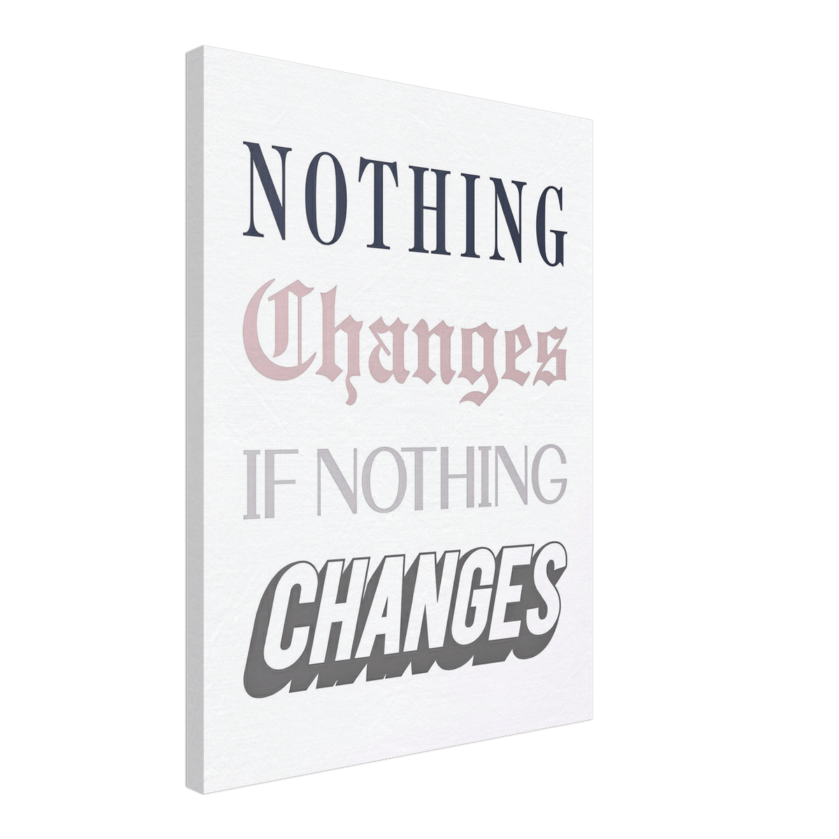 Nothing Changes - Phantom 4