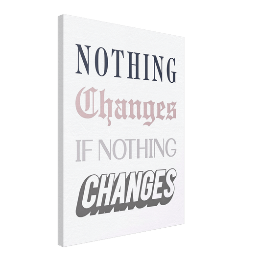Nothing Changes - Phantom 4