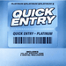 Platinum Quick Entry - Phantom 4