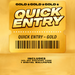 Gold Quick Entry