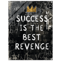 Success Is The Best Revenge Acrylic Canvas - Phantom 4
